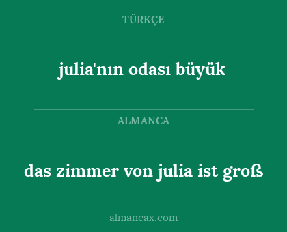 das zimmer von julia ist groß - julia'nın odası büyük
