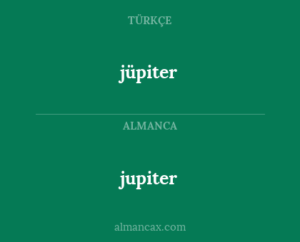 jupiter - jüpiter
