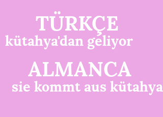 k%C3%BCtahya%26%2339%3Bdan+geliyor-sie+kommt+aus+k%C3%BCtahya.png