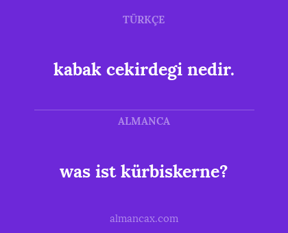 kabak cekirdegi nedir. - was ist kürbiskerne?