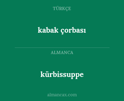 kabak çorbası - kürbissuppe