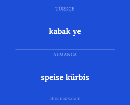 speise kürbis - kabak ye