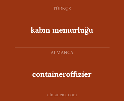 containeroffizier - kabın memurluğu