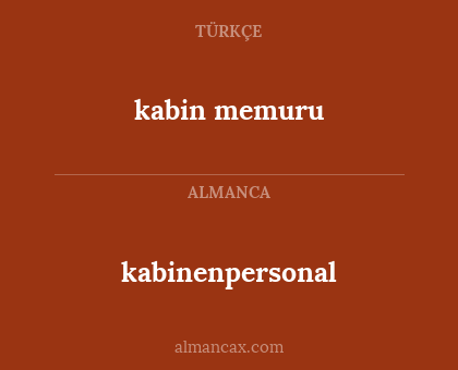 kabin memuru - kabinenpersonal