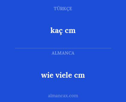 kaç cm - wie viele cm
