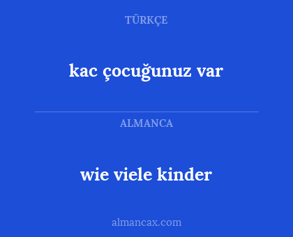 kac çocuğunuz var - wie viele kinder
