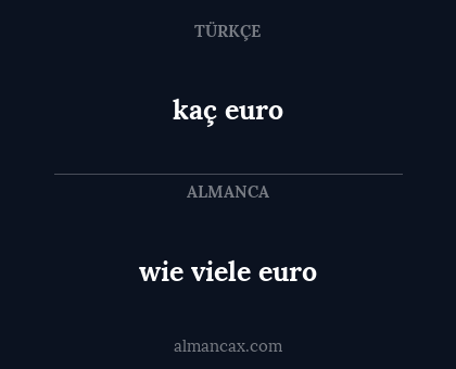 kaç euro - wie viele euro