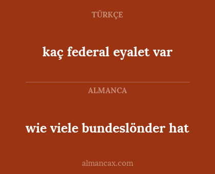 wie viele bundeslönder hat - kaç federal eyalet var