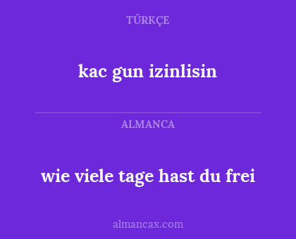 kac gun izinlisin - wie viele tage hast du frei