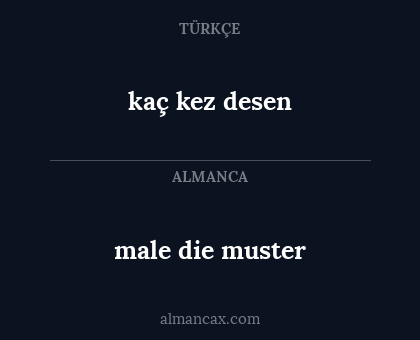 kaç kez desen - male die muster