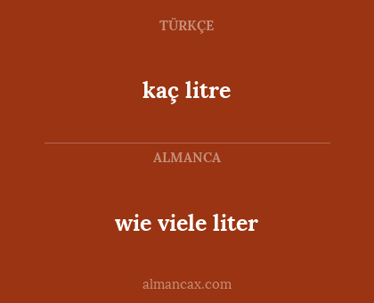 kaç litre - wie viele liter