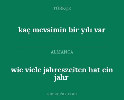 wie viele jahreszeiten hat ein jahr - kaç mevsimin bir yılı var