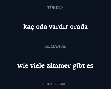 kaç oda vardır orada - wie viele zimmer gibt es