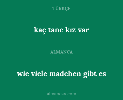 wie viele madchen gibt es - kaç tane kız var
