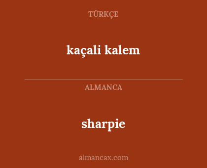 sharpie - kaçali kalem