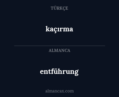entführung - kaçırma