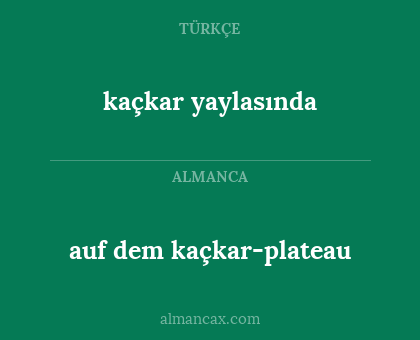 kaçkar yaylasında - auf dem kaçkar-plateau