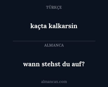 wann stehst du auf? - kaçta kalkarsin