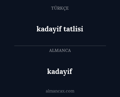kadayif - kadayif tatlisi