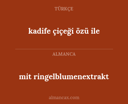 kadife çiçeği özü ile - mit ringelblumenextrakt
