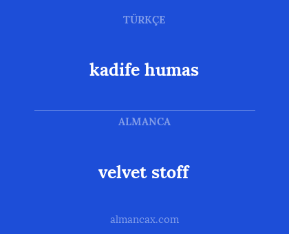 kadife humas - velvet stoff