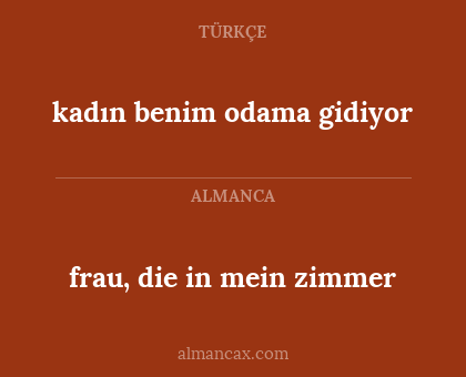 frau, die in mein zimmer - kadın benim odama gidiyor