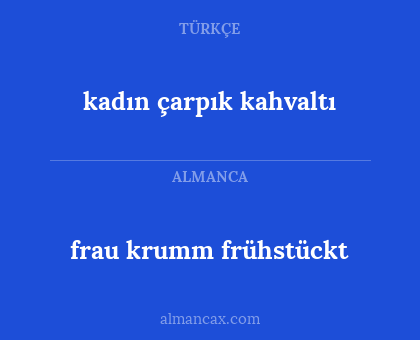 kadın çarpık kahvaltı - frau krumm

frühstückt