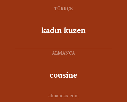 cousine - kadın kuzen