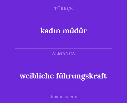 kadın müdür - weibliche führungskraft