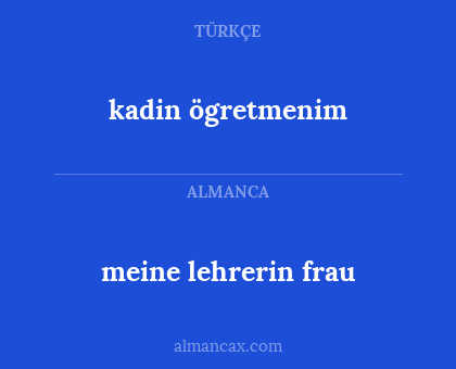 meine lehrerin frau - kadin ögretmenim