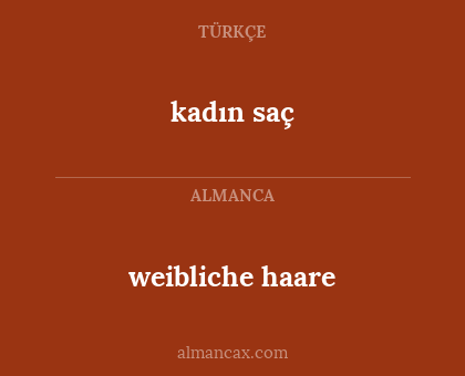 kadın saç - weibliche haare