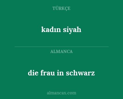 kadın siyah - die frau in schwarz