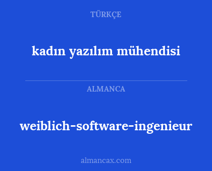 kadın yazılım mühendisi - weiblich-software-ingenieur
