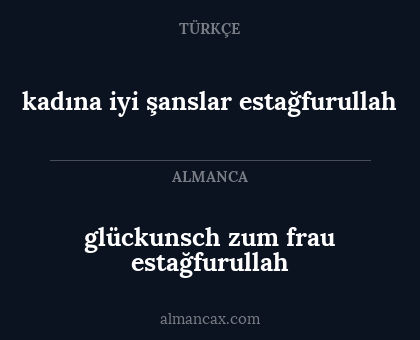 glückunsch zum frau estağfurullah - kadına iyi şanslar estağfurullah