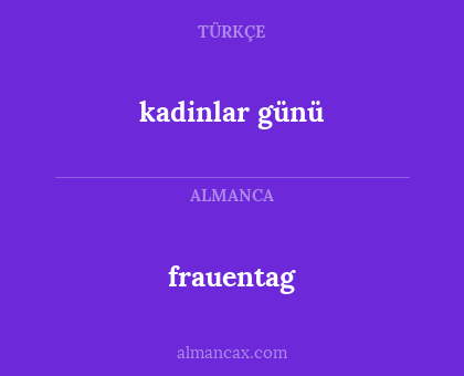 kadinlar günü - frauentag