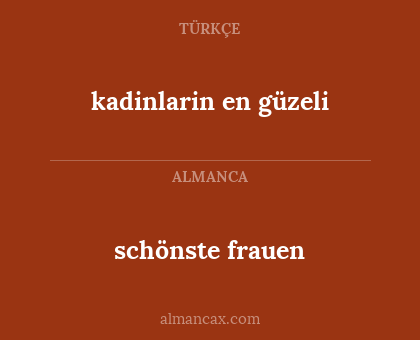schönste frauen - kadinlarin en güzeli
