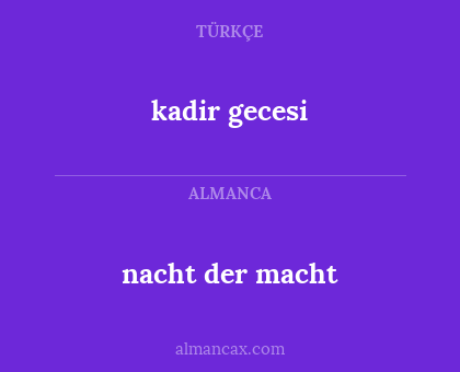 kadir gecesi - nacht der macht