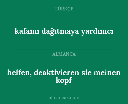 kafamı dağıtmaya yardımcı - helfen, deaktivieren sie meinen kopf