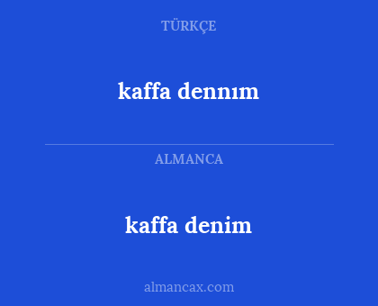 kaffa denim - kaffa dennım