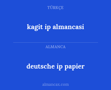 deutsche ip papier - kagit ip almancasi