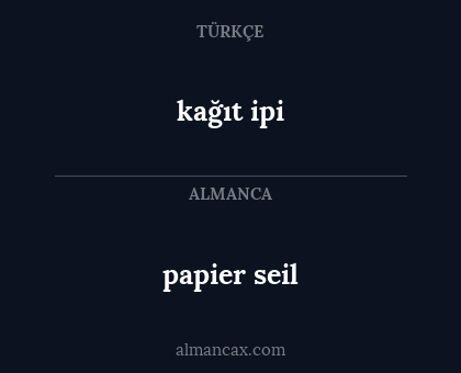 kağıt ipi - papier seil