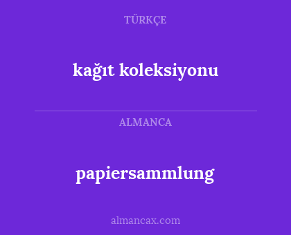 kağıt koleksiyonu - papiersammlung