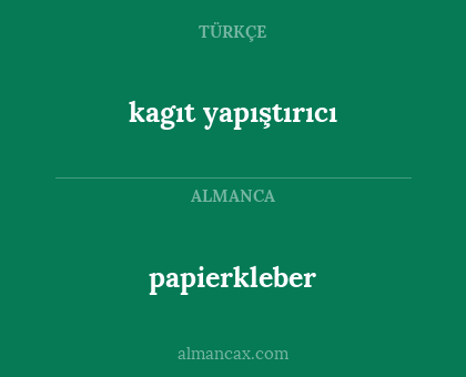 papierkleber - kagıt yapıştırıcı
