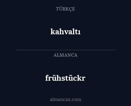 kahvaltı - frühstückr