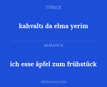 ich esse äpfel zum frühstück - kahvaltı da elma yerim