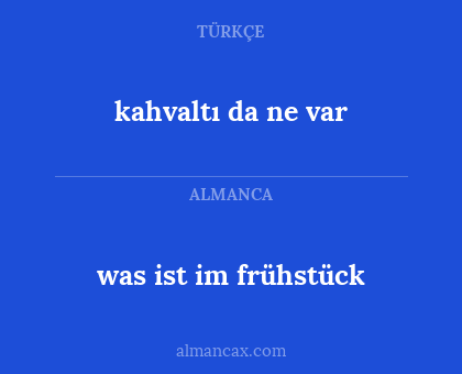 was ist im frühstück - kahvaltı da ne var