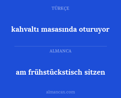 kahvaltı masasında oturuyor - am frühstückstisch sitzen