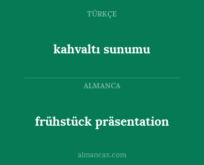frühstück präsentation - kahvaltı sunumu