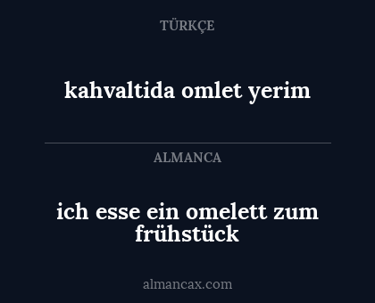 kahvaltida omlet yerim - ich esse ein omelett zum frühstück