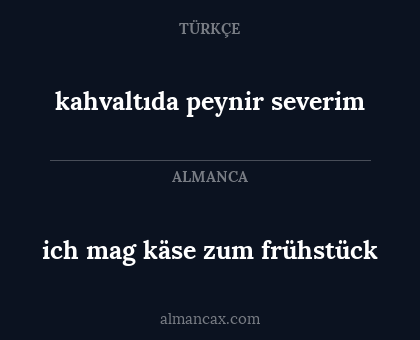 kahvaltıda peynir severim - ich mag käse zum frühstück